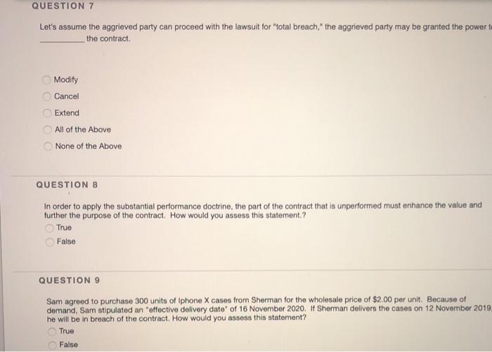 QUESTION 7 Let's assume the aggrieved party can