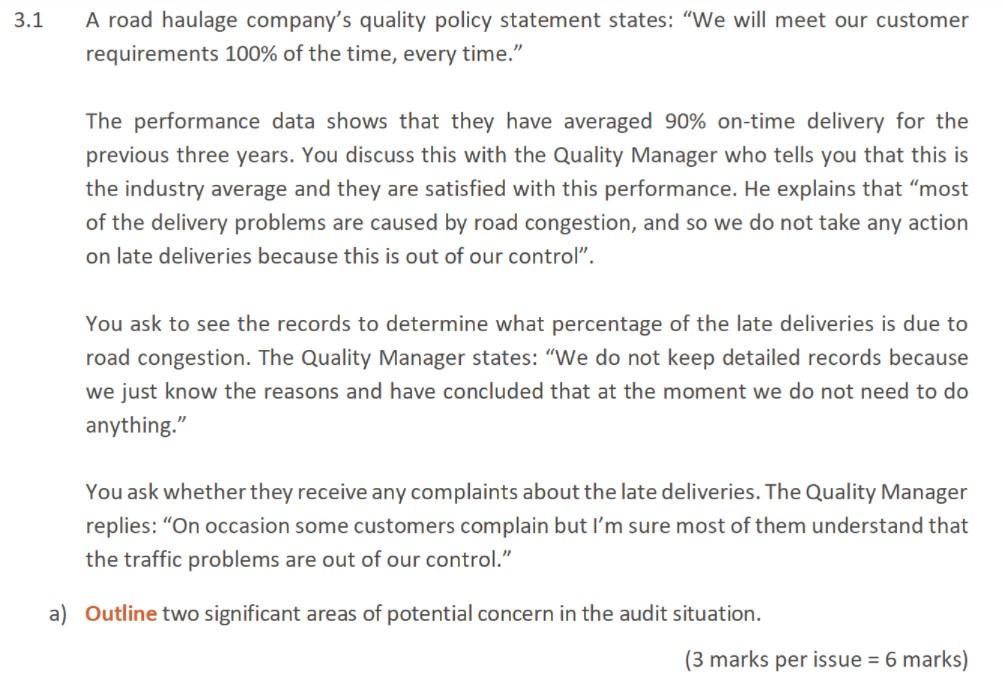 3.1 A road haulage company's quality policy