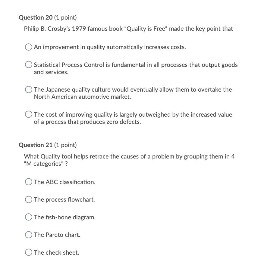 Question 20 (1 point) Philip B. Crosby's 1979