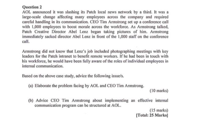 Question 2 AOL announced it was slashing its