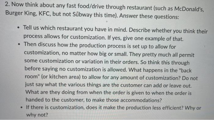 2. Now think about any fast food/drive through