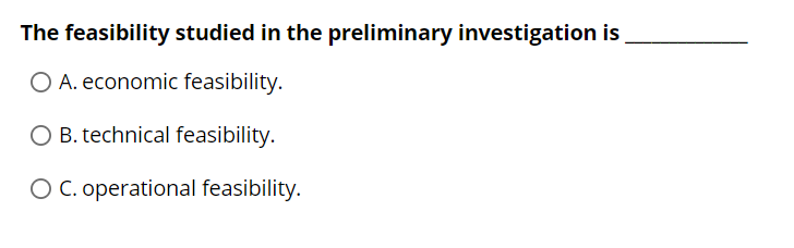 The feasibility studied in the preliminary