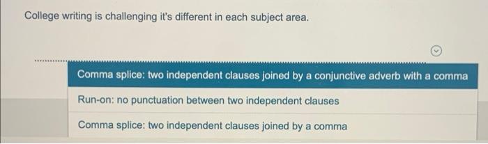 match each sentence (comma splice or run-on) to