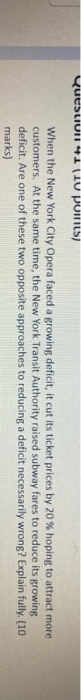 Question 41 (10 points) When the New York City