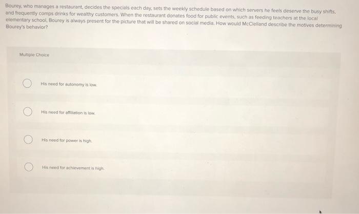 Bourey, who manages a restaurant, decides the