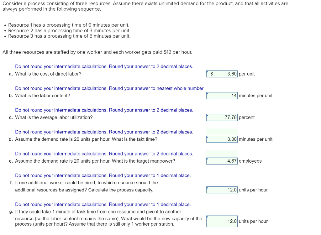 Consider a process consisting of three resources.
