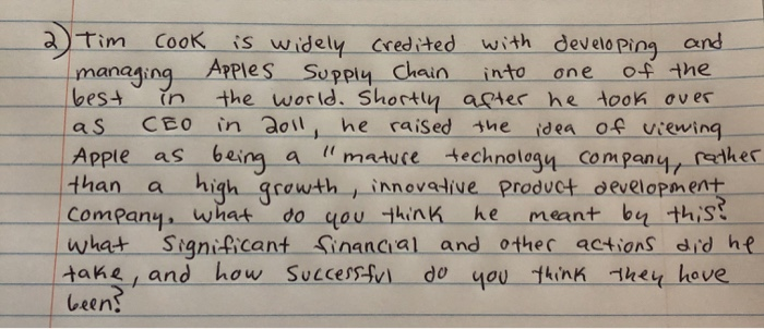 one a 2) Tim COOK is widely credited with