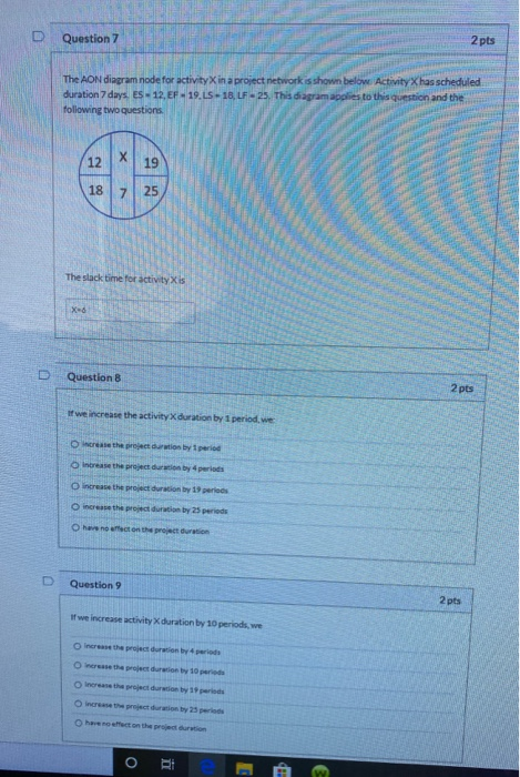 all 3 questions go together D Question 7 2 pts