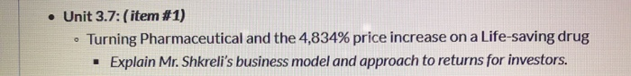 Unit 3.7: (item #1) Turning Pharmaceutical and