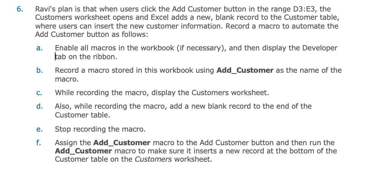 6. Ravi's plan is that when users click the Add