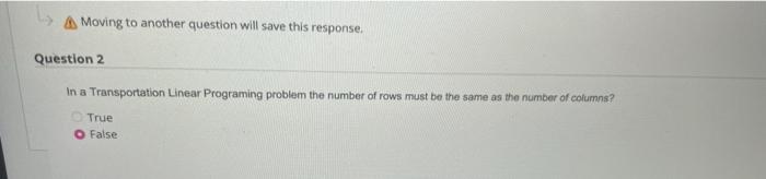 A Moving to another question will save this