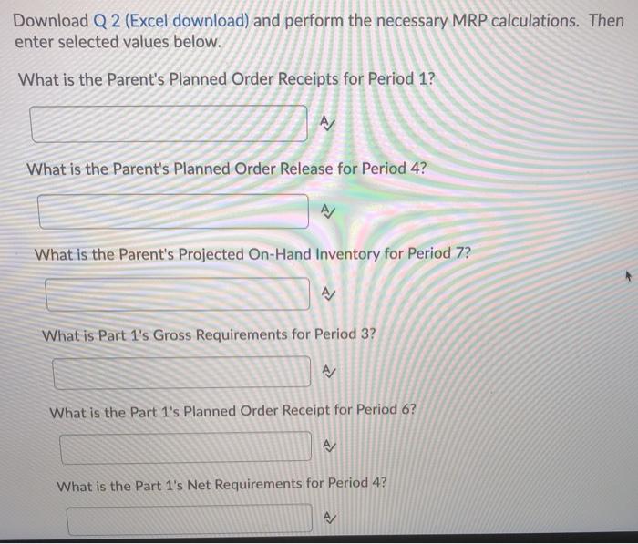 Download Q 2 (Excel download) and perform the