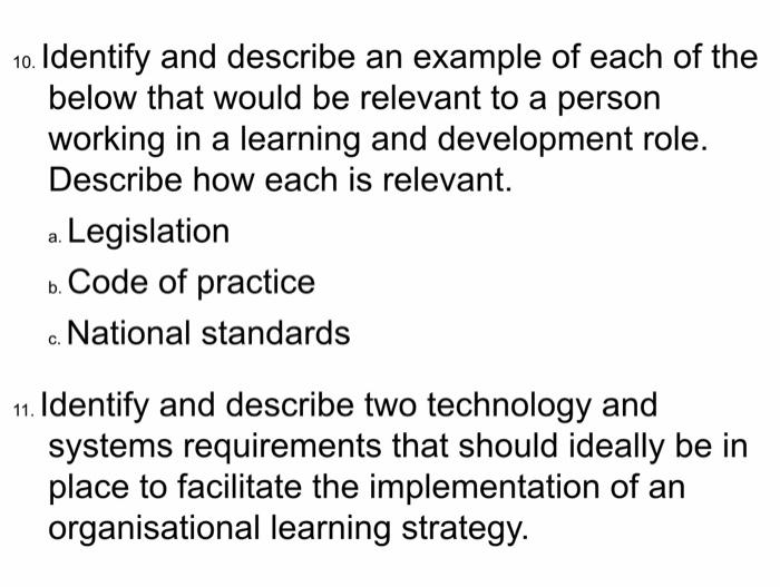 Identify and describe an example of each of the