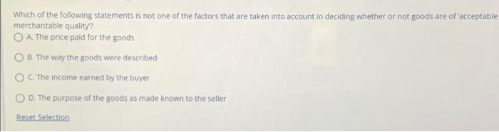 Which of the following statements is not one of