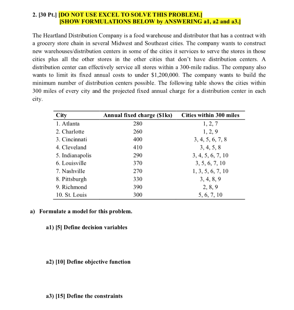 2. [30 Pt.] [DO NOT USE EXCEL TO SOLVE THIS