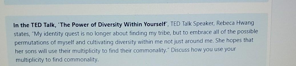 In the TED Talk, 'The Power of Diversity Within