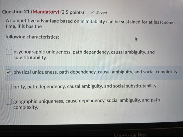 Question 21 (Mandatory) (2.5 points) Saved A