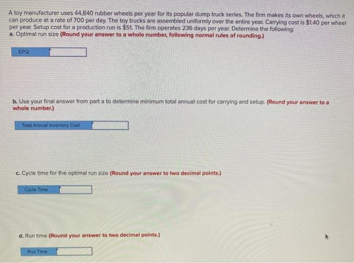 please answer these. thank you A toy manufacturer