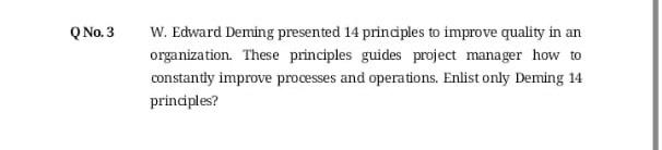 project management Q No. 3 W. Edward Deming
