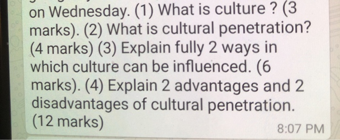 on Wednesday. (1) What is culture ? (3 marks).