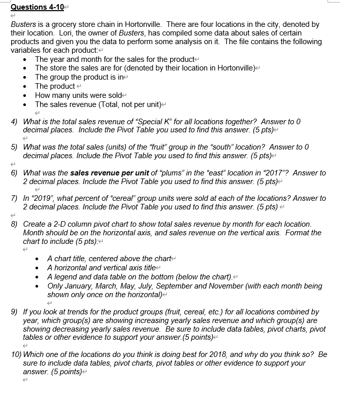 Questions 4-10 Busters is a grocery store chain