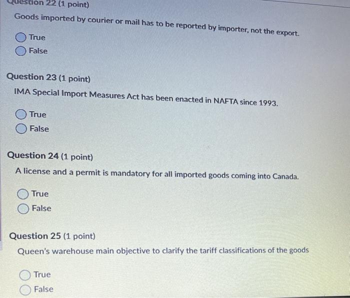 22 (1 point) Goods imported by courier or mail