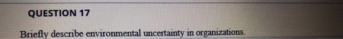 3 questions, and thank you QUESTION 17 Briefly