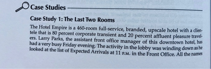 O Case Studies Case Study 1: The Last Two Rooms