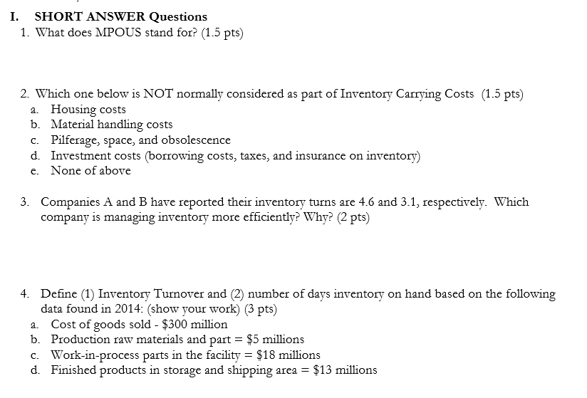 I. SHORT ANSWER Questions 1. What does MPOUS