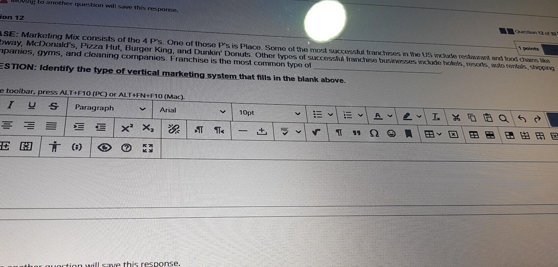 ving to another question will save this response.