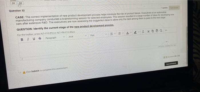 make it short 31 32 Question 32 CASE: The correct