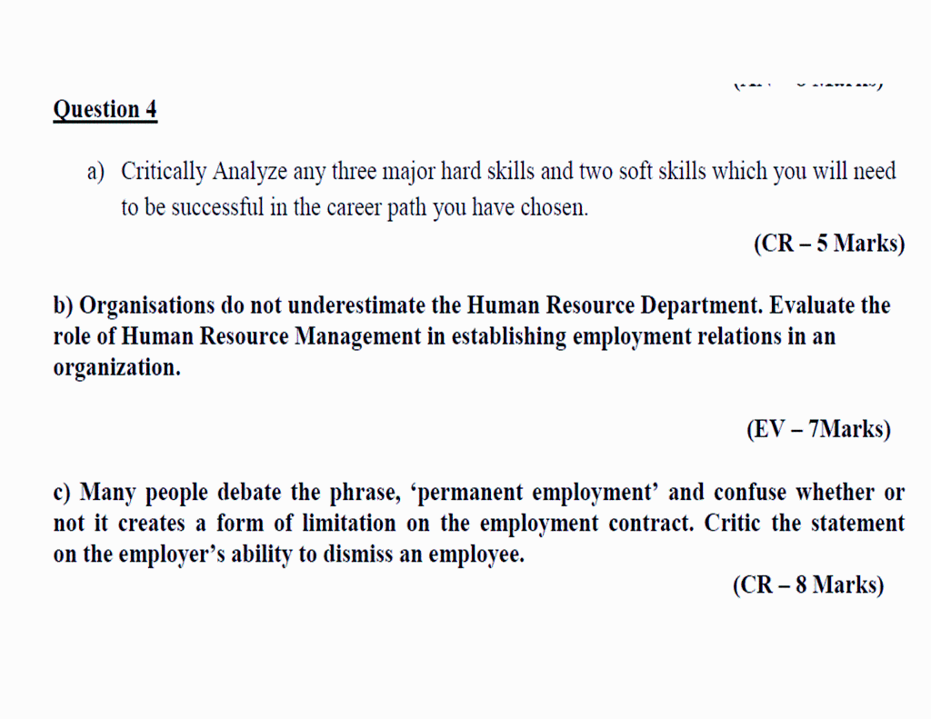 Question 4 a) Critically Analyze any three major
