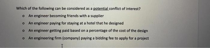 O Which of the following can be considered as a