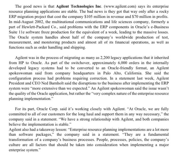 The good news is that Agilent Technologies Inc.