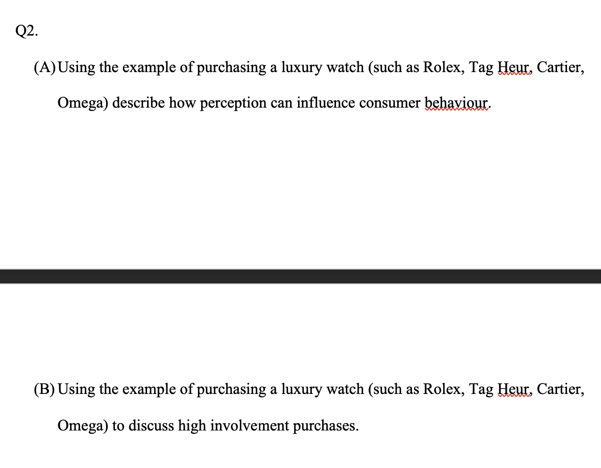 Q2. (A) Using the example of purchasing a luxury