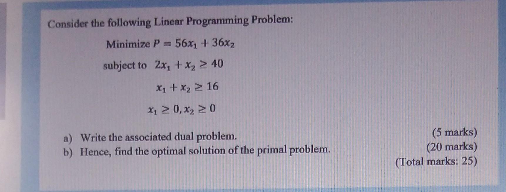 Consider the following Linear Programming
