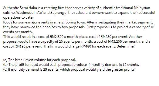 Authentic Serai Halia is a catering firm that