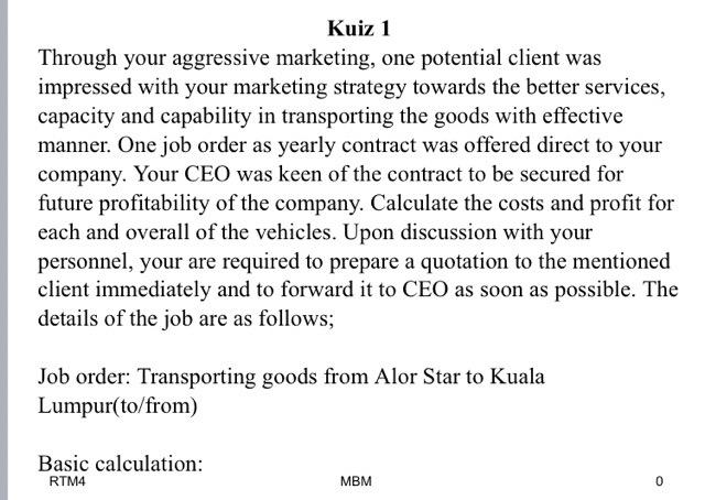 Kuiz 1 Through your aggressive marketing, one