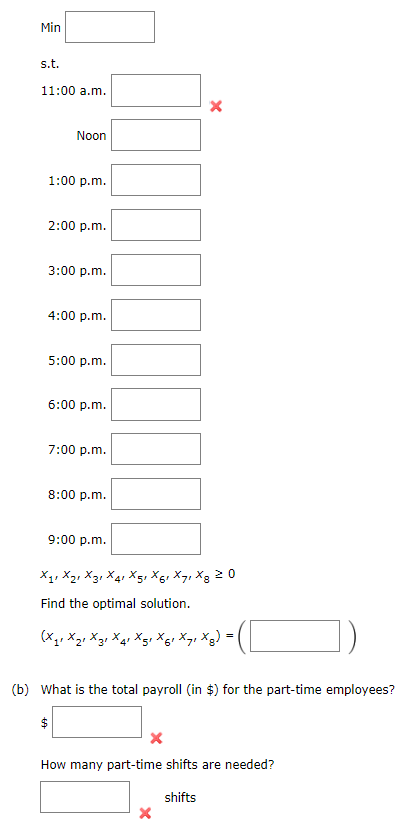 A linear programming computer package is needed.