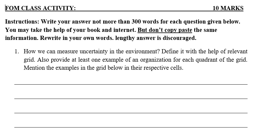 FOM CLASS ACTIVITY: 10 MARKS Instructions: Write