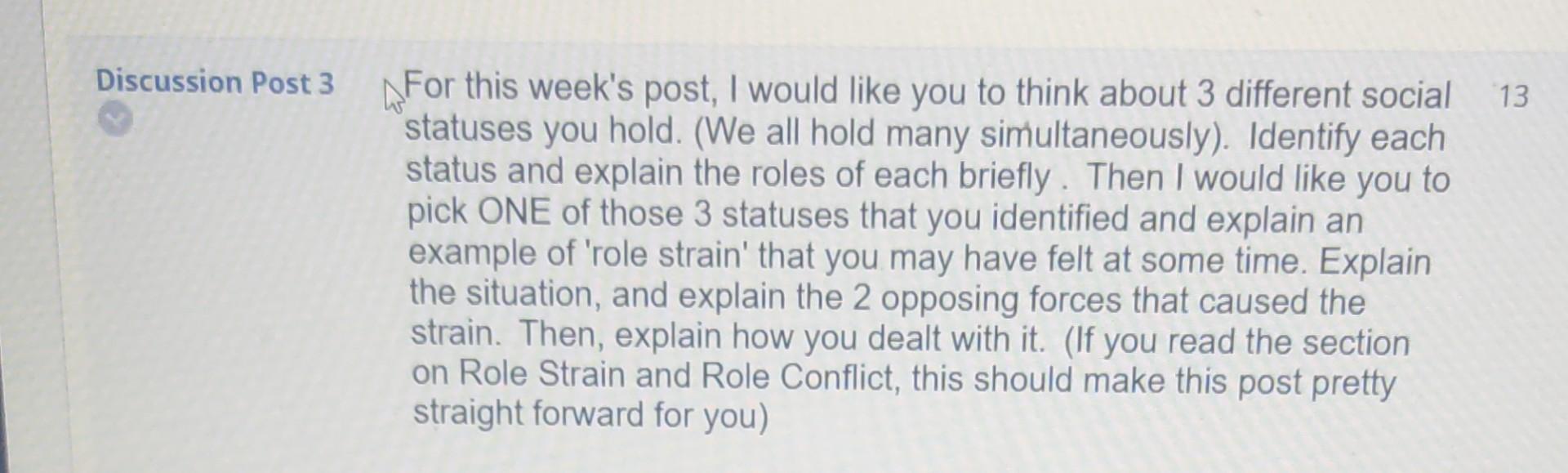 13 Discussion Post 3 For this week's post, I