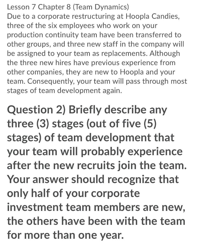 Lesson 7 Chapter 8 (Team Dynamics) Due to a