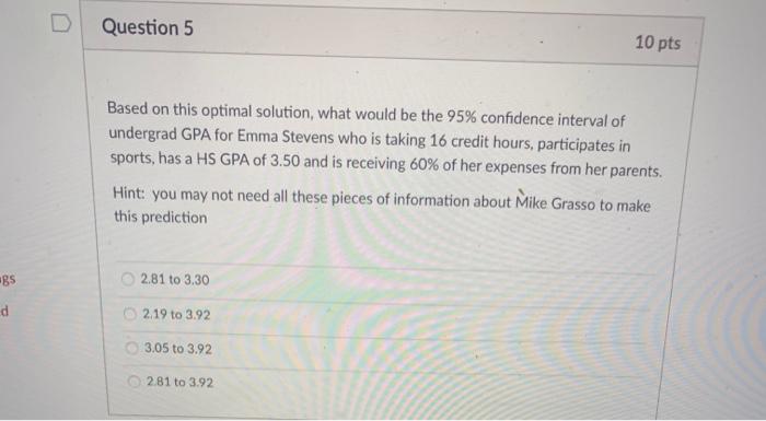 Business Statistics Question Window Additional