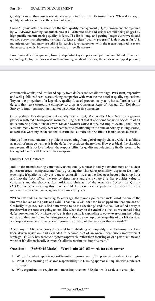 Part B - QUALITY MANAGEMENT Quality is more than