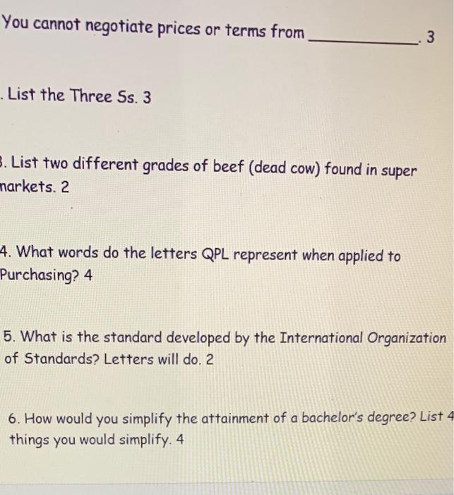 You cannot negotiate prices or terms from 3 .