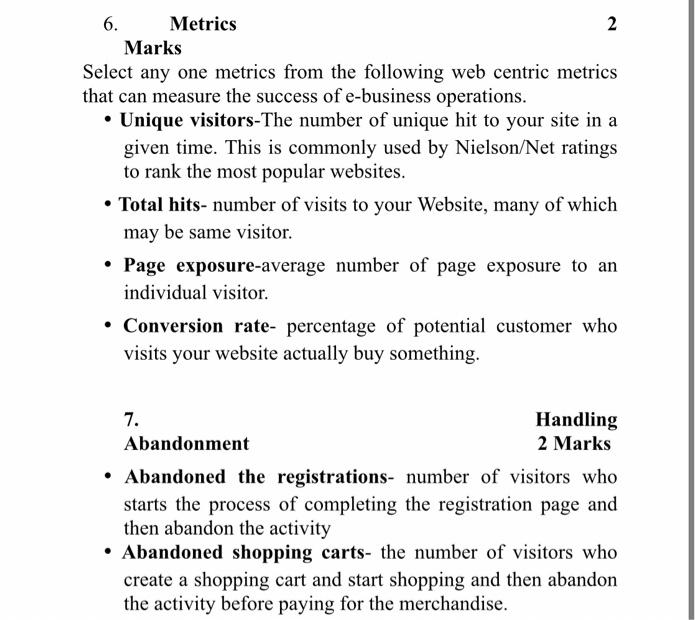 6. Metrics 2 Marks Select any one metrics from