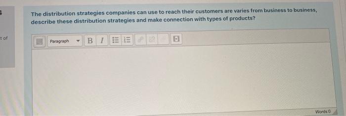 The distribution strategies companies can use to