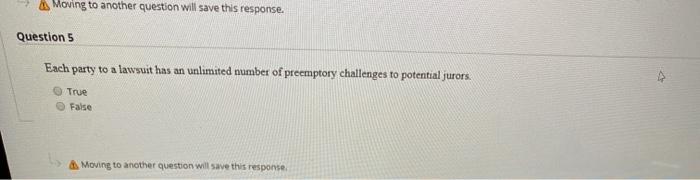 Moving to another question will save this