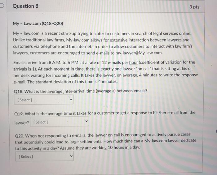 ill upvote 100% Question 8 3 pts My - Law.com