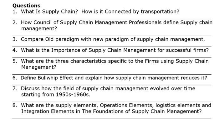 Questions 1. What Is Supply Chain? How is it